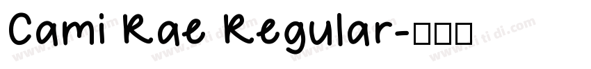 Cami Rae Regular字体转换